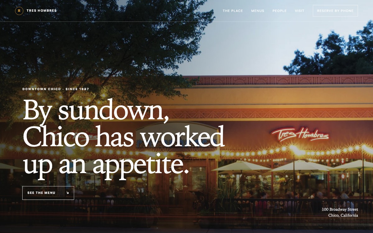 Tres Hombres · Downtown Chico, since 1987 — current build